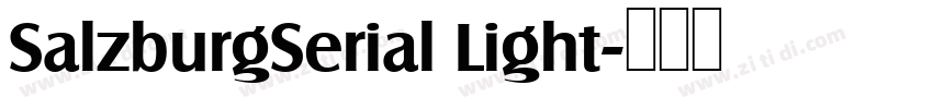 SalzburgSerial Light字体转换